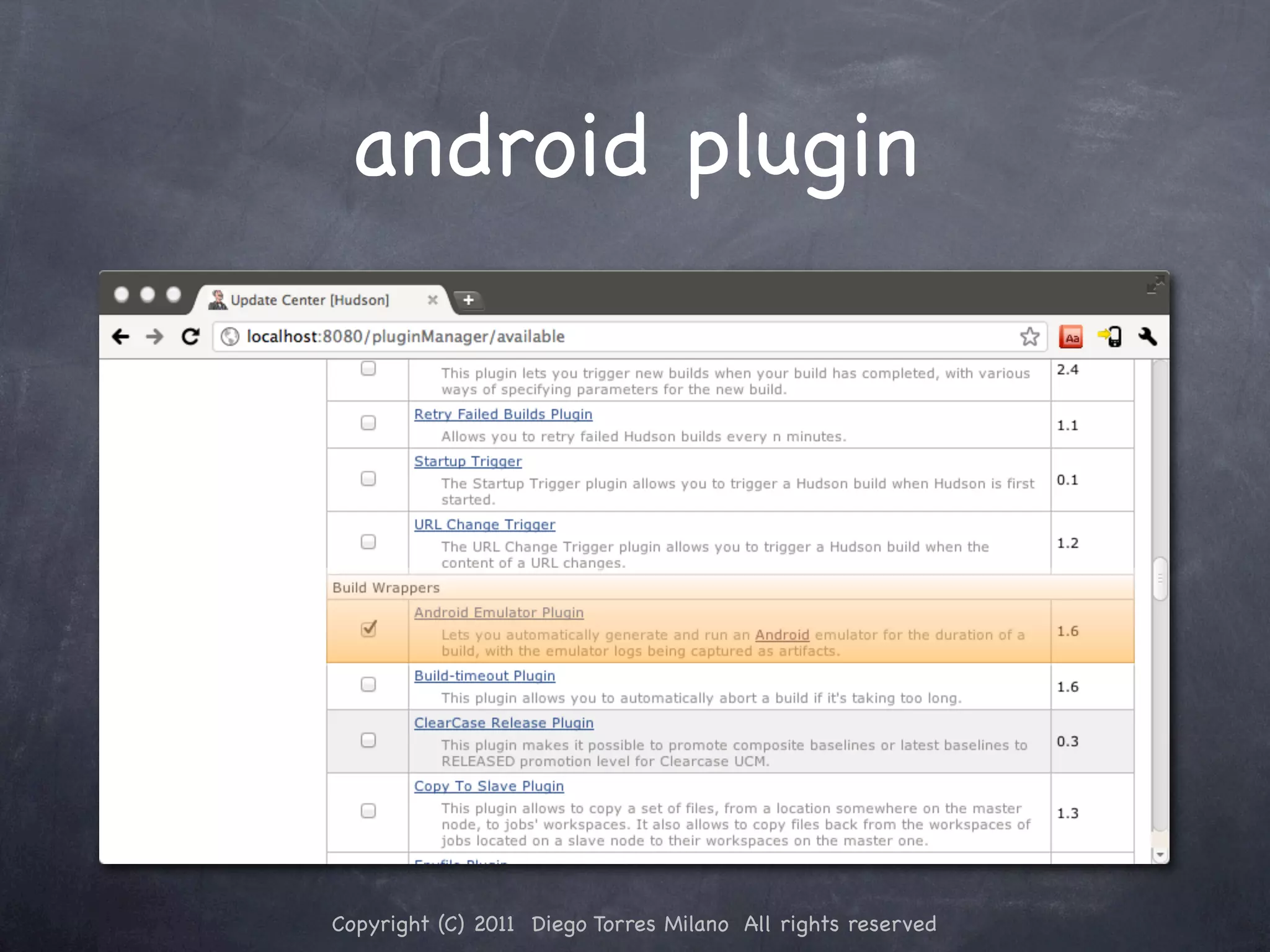 android plugin Copyright (C) 2011 Diego Torres Milano All rights reserved 