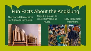 Introduction to Angklung: history and variation | PPTX