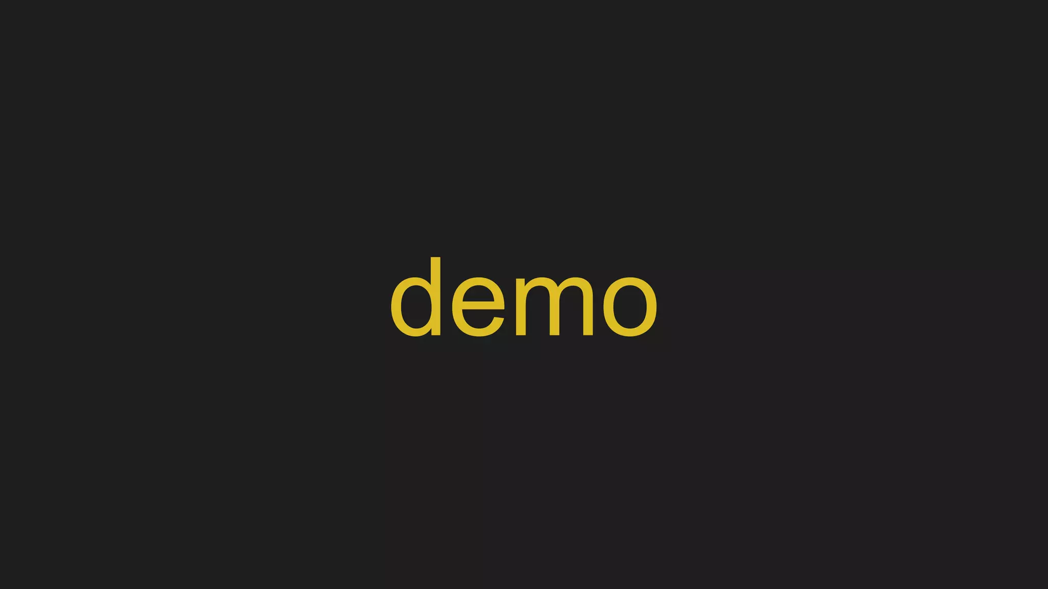 demo