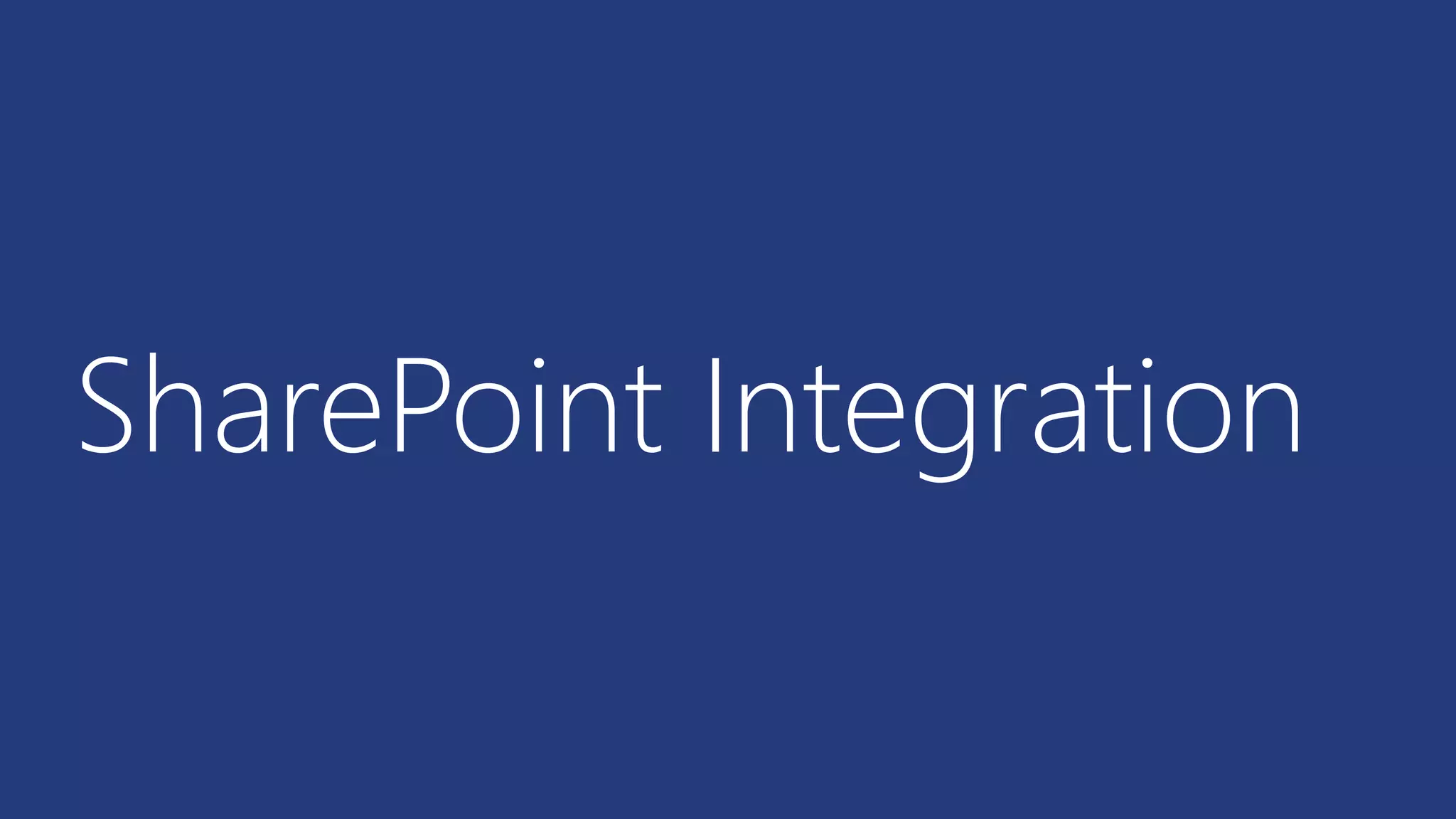 SharePoint Integration 