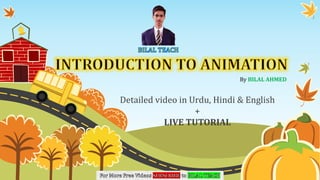 Detailed video in Urdu, Hindi & English
+
LIVE TUTORIAL
By BILAL AHMED
 