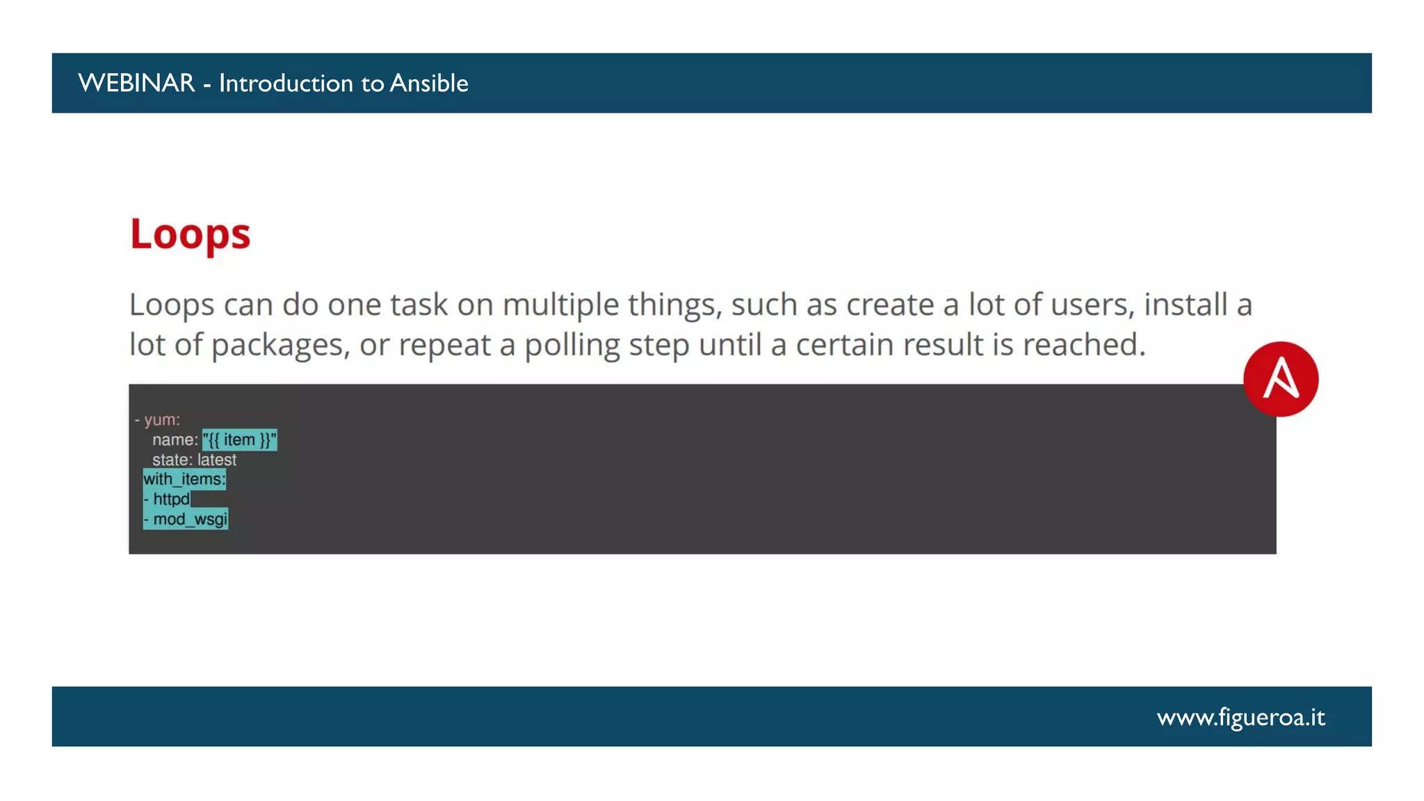 www.figueroa.it
WEBINAR - Introduction to Ansible
 