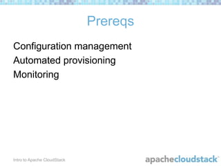 Introduction to Apache CloudStack by David Nalley | PPT