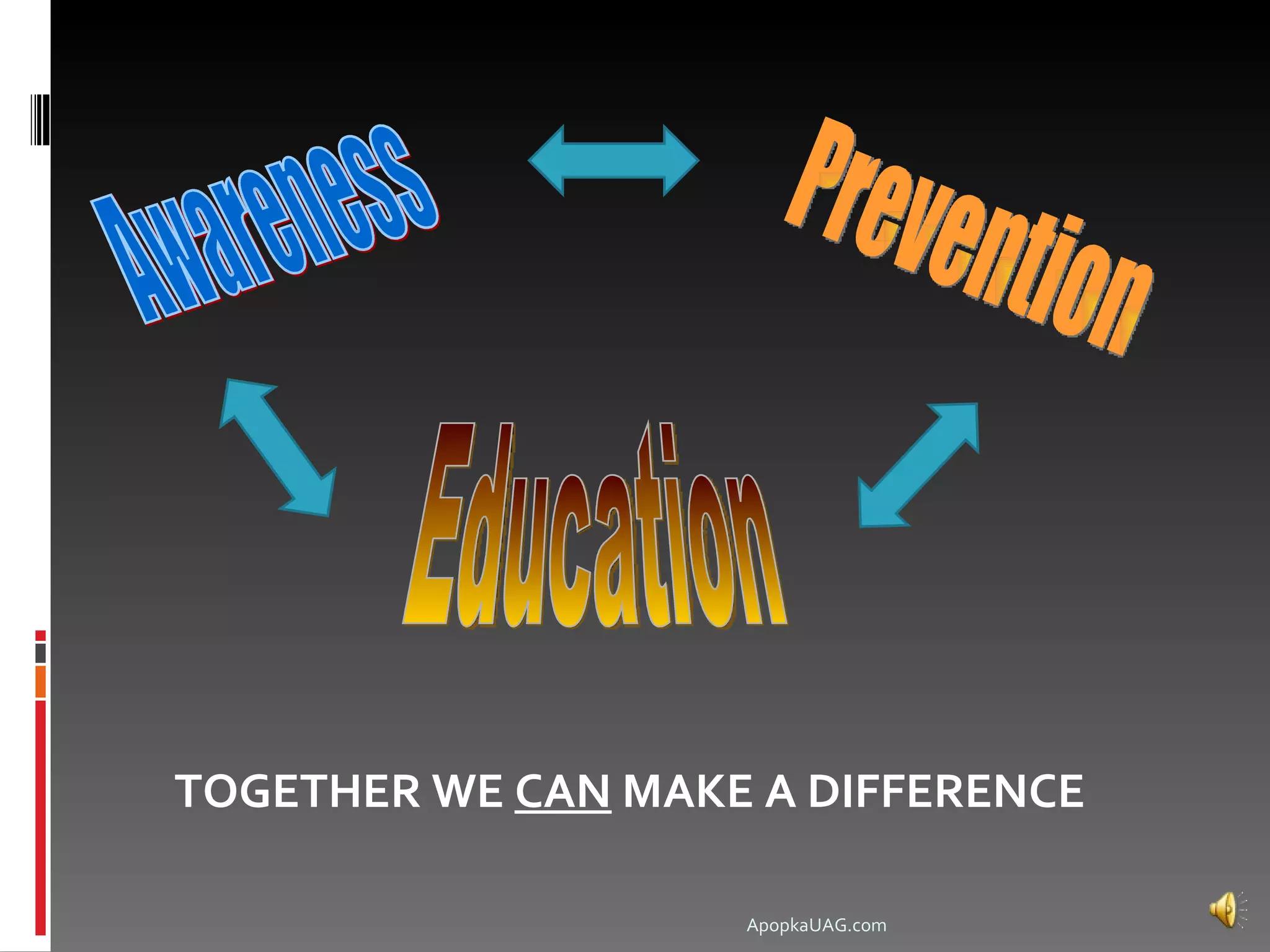 TOGETHER WE CAN MAKE A DIFFERENCE

                    ApopkaUAG.com
 