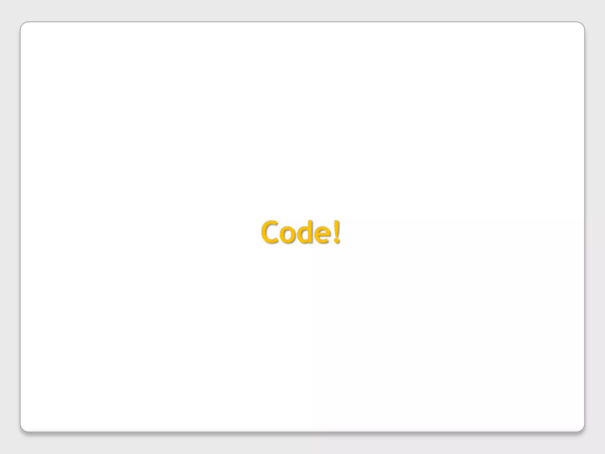 Code!