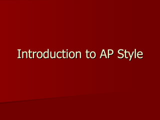Introduction to AP Style 