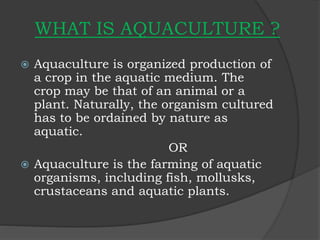 Introduction to aquaculture