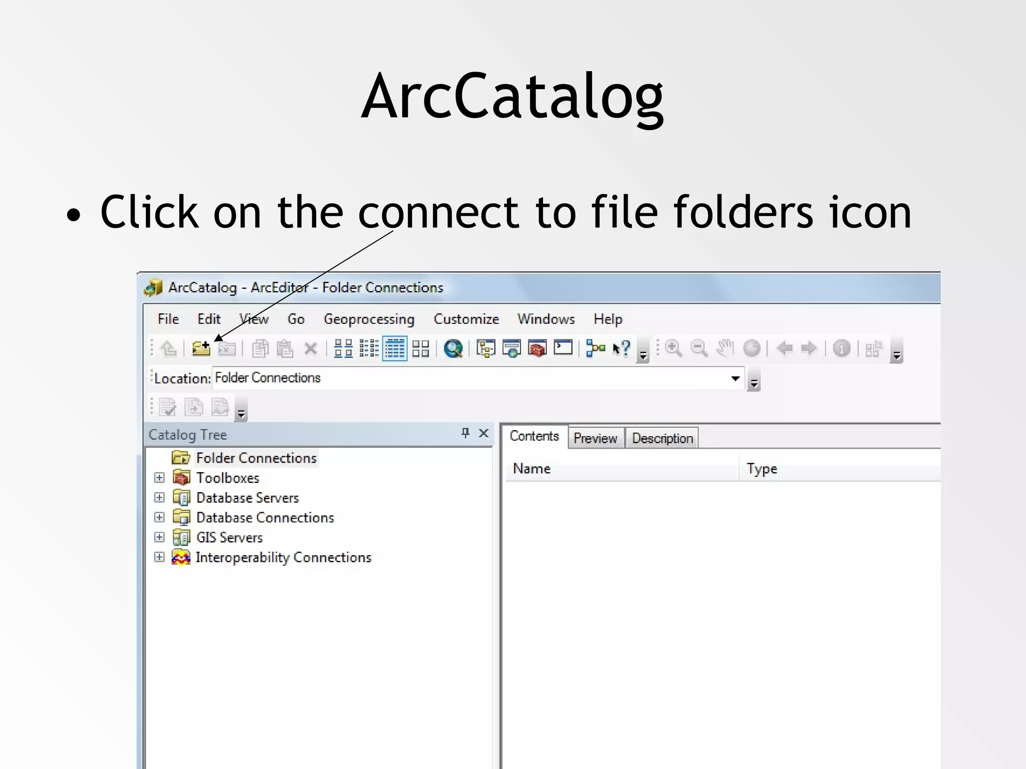 Introduction to ArcCatalog and ArcMap PPT