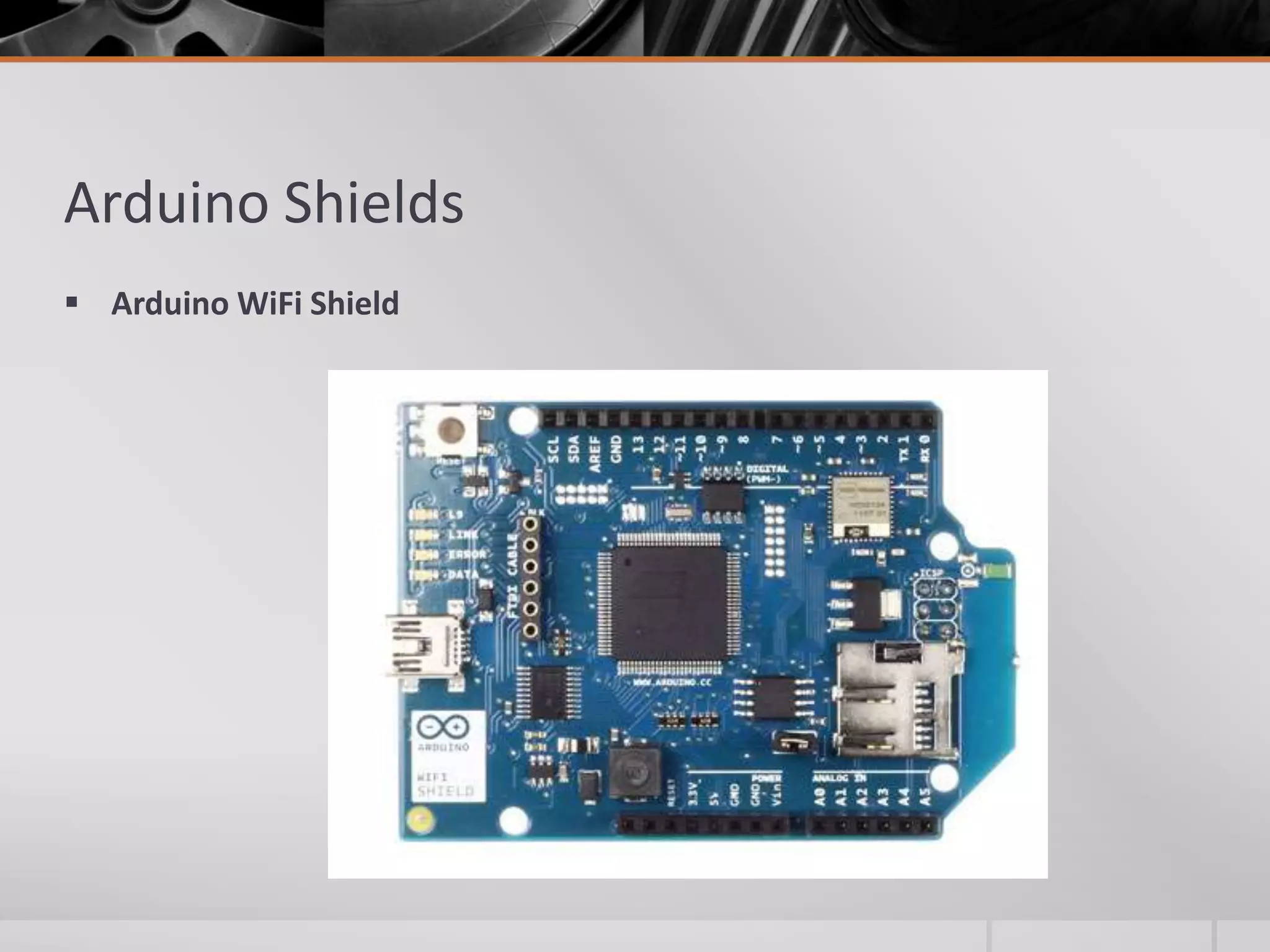 Arduino Shields  Arduino WiFi Shield 