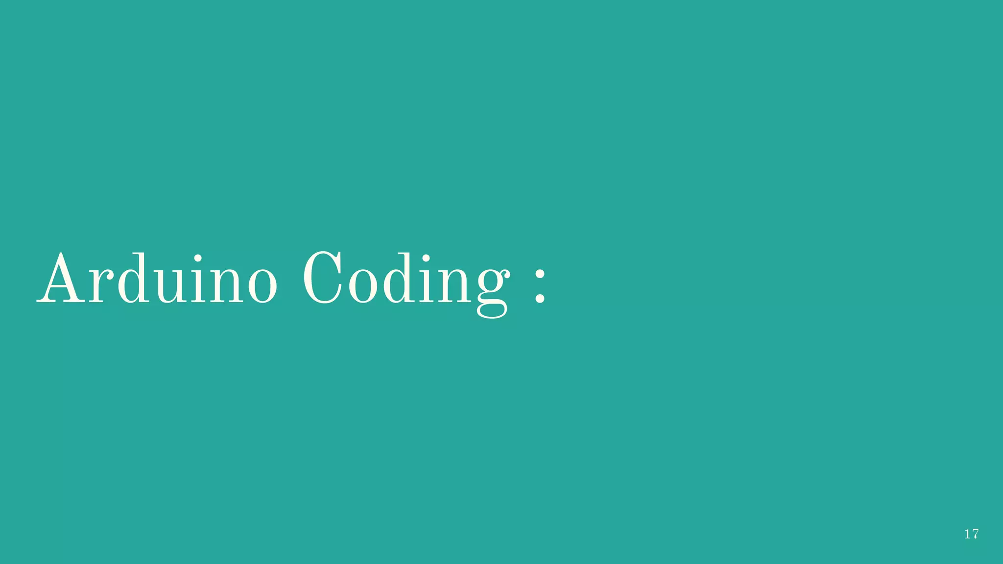 Arduino Coding : 17 