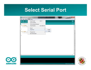 Select Serial Port
 