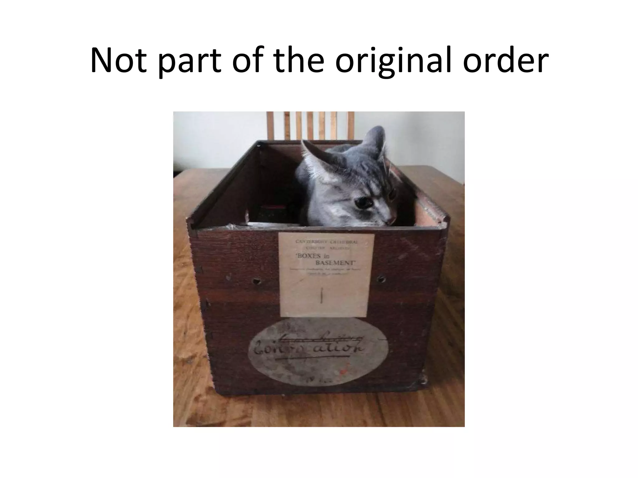 Not part of the original order
 