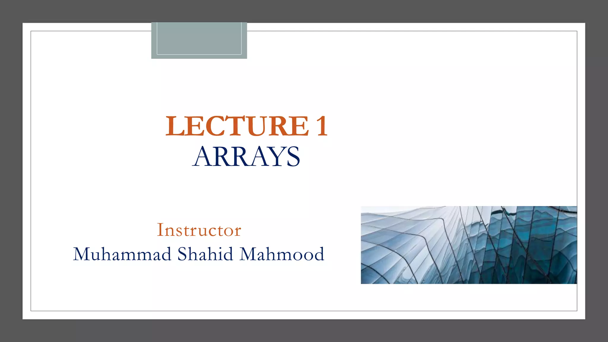 Introduction to arrays | PPT