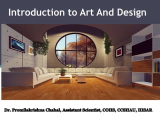 Introduction to Art And Design
 