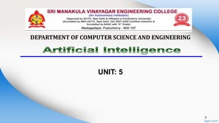 1
UNIT: 5
DEPARTMENT OF COMPUTER SCIENCE AND ENGINEERING
 