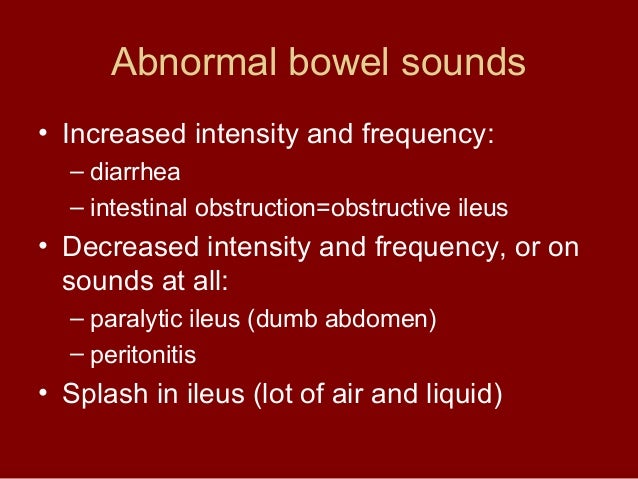 Abdominal auscultation with bowel obstruction
