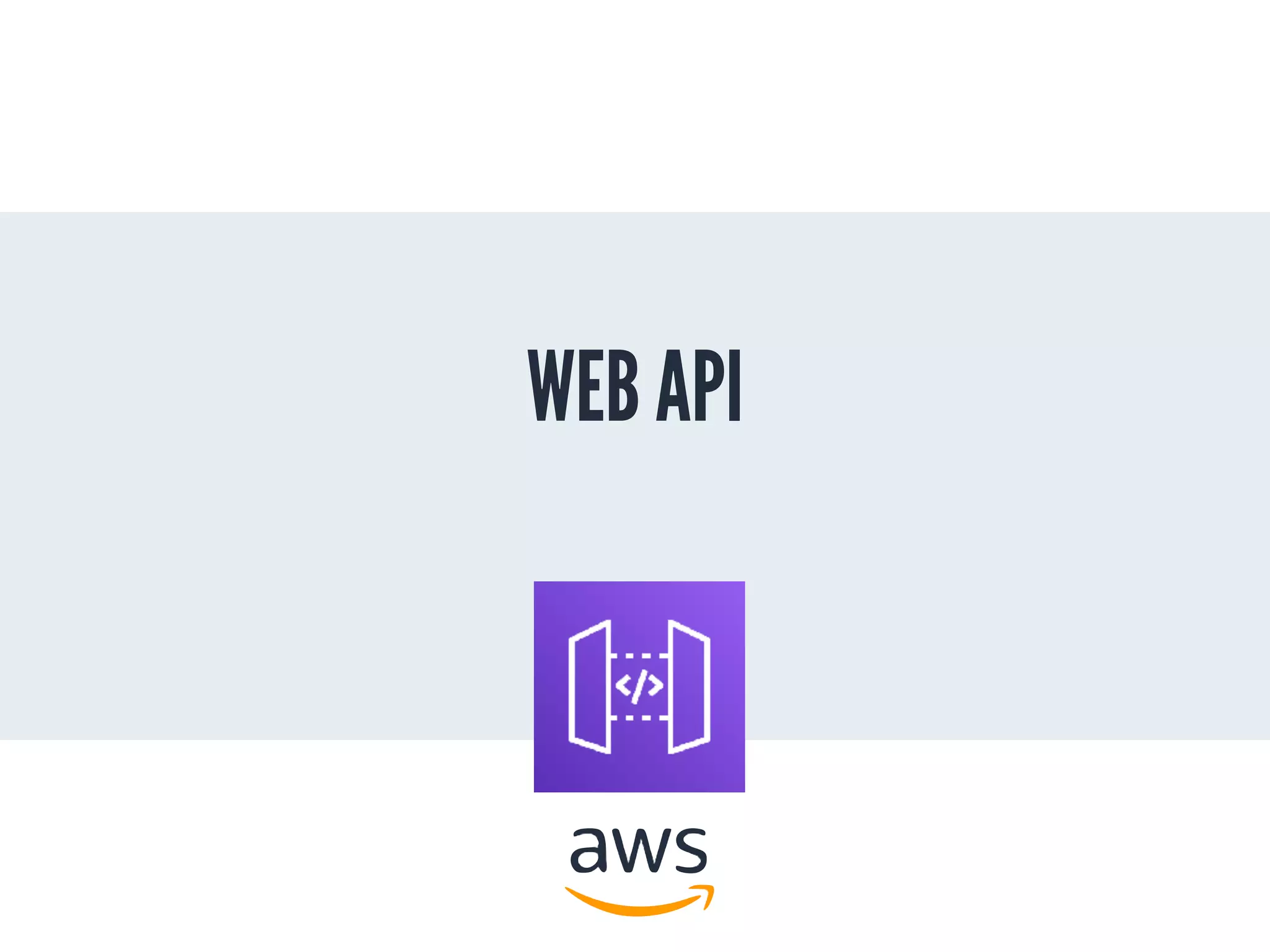 WEB API
 