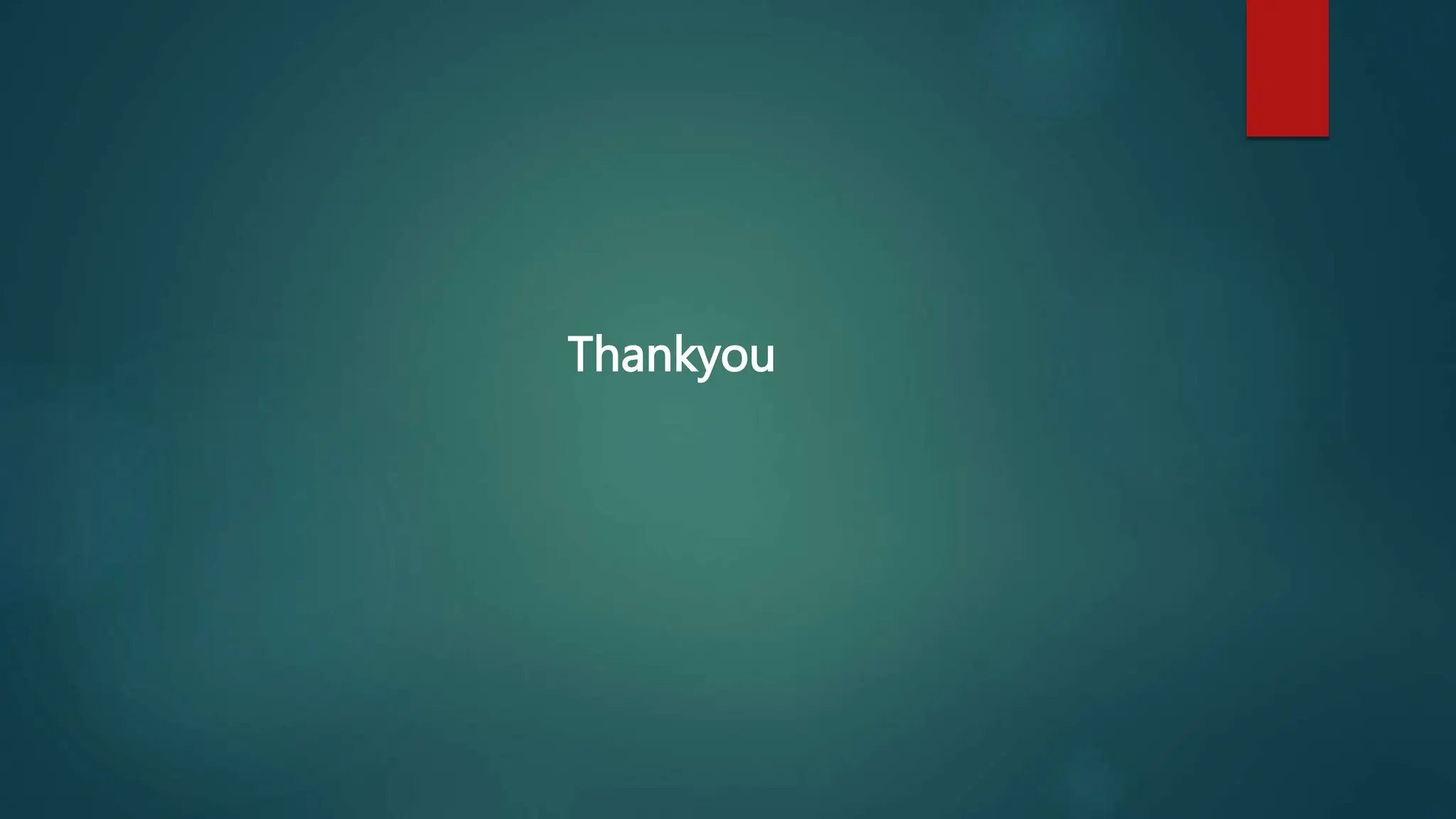 Thankyou
 