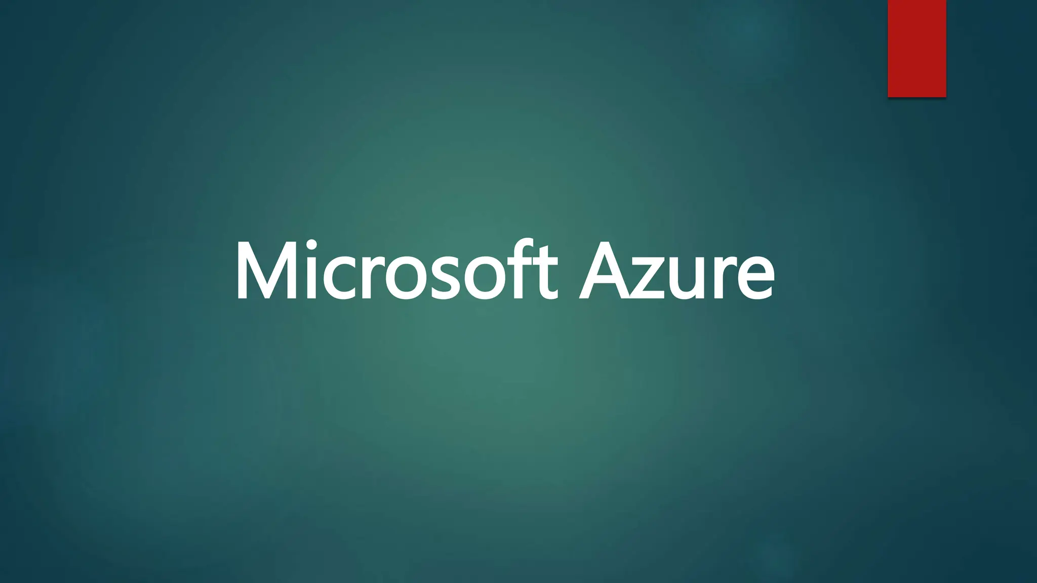 Microsoft Azure
 