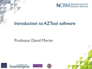 Third video – Introduction
to AZTool software
 