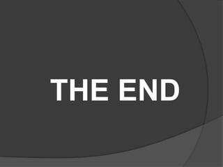 THE END
 