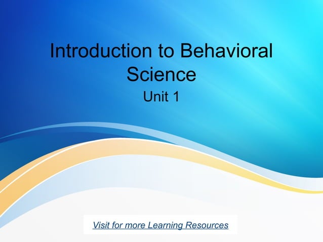 Introduction to Behavioral Science BS.pptx | Science