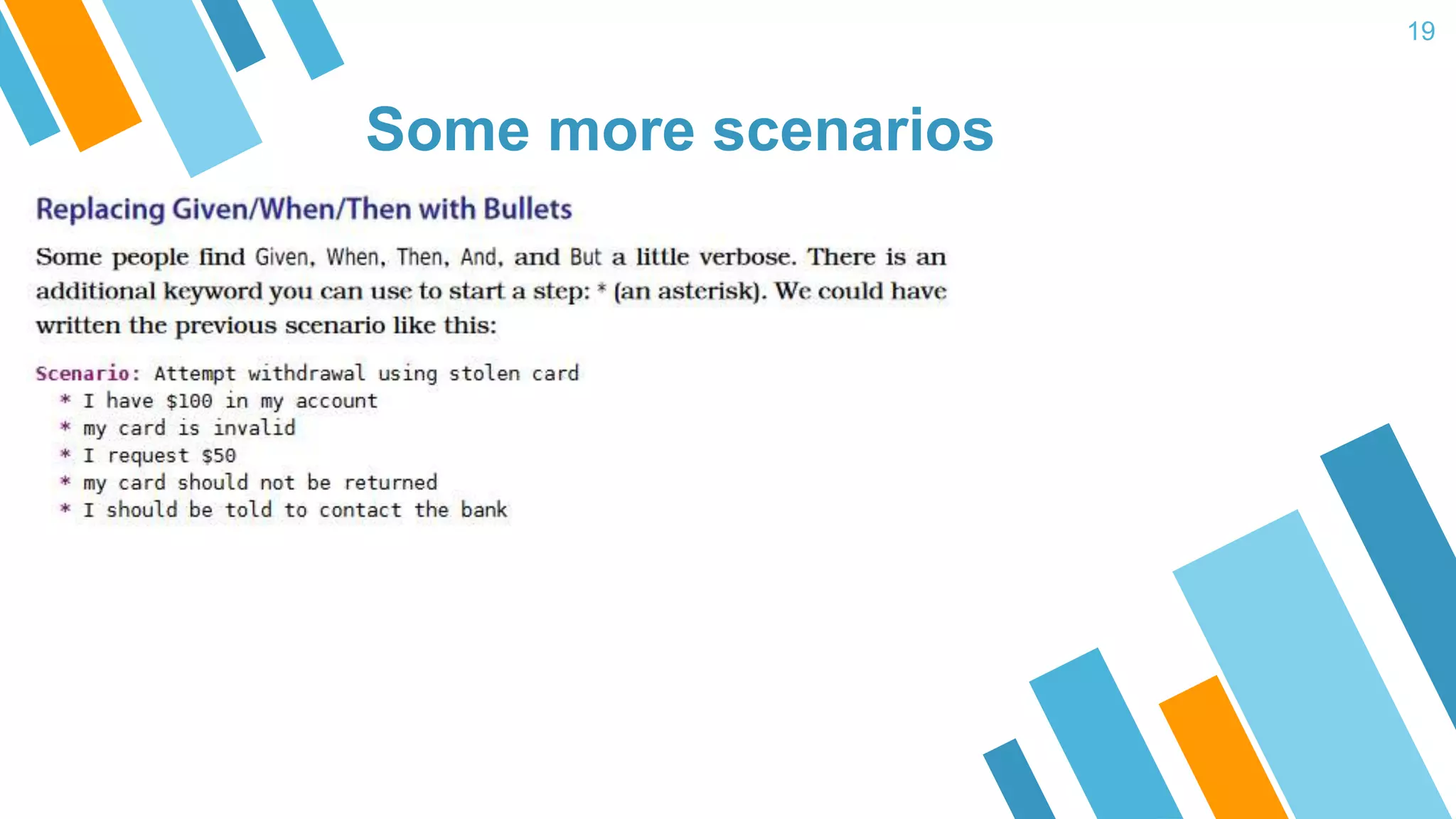 Some more scenarios 19 