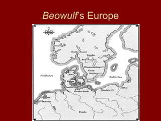 Beowulf ’s Europe 