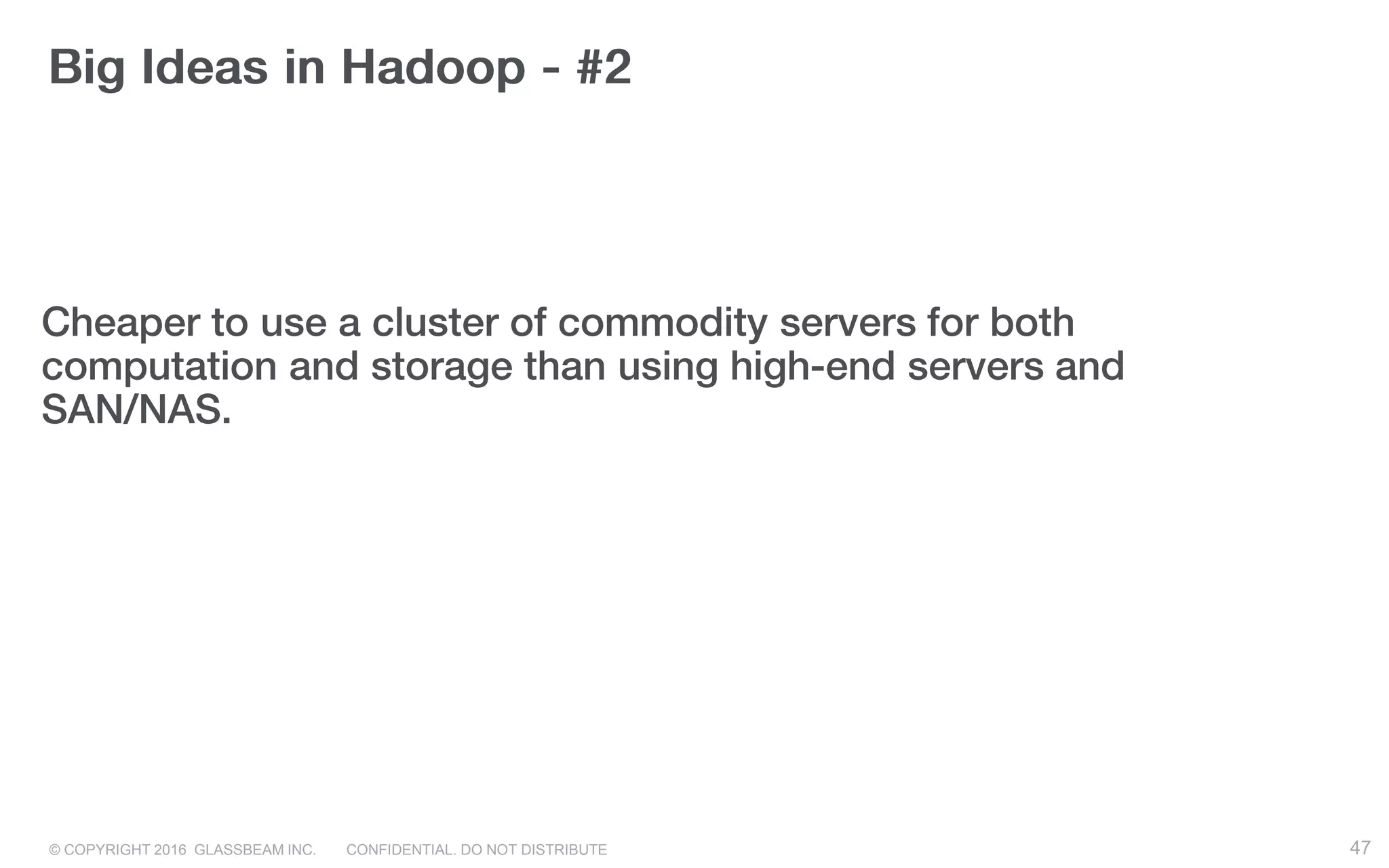 © COPYRIGHT 2016 GLASSBEAM INC. CONFIDENTIAL. DO NOT DISTRIBUTE 47
 