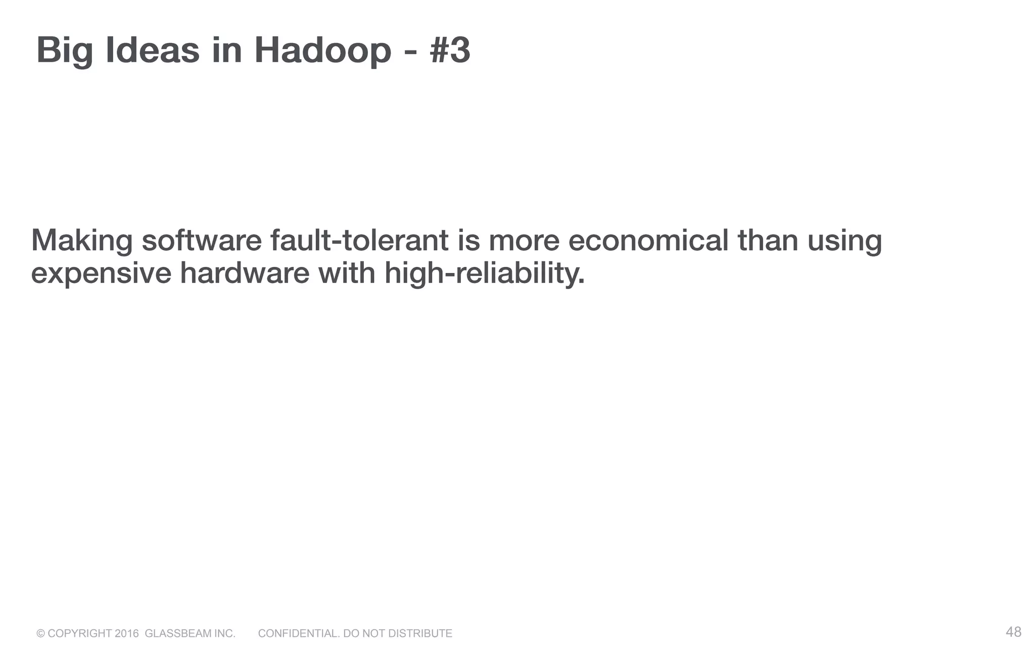 © COPYRIGHT 2016 GLASSBEAM INC. CONFIDENTIAL. DO NOT DISTRIBUTE 48
 