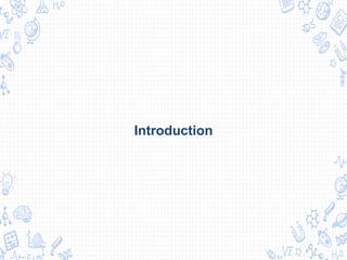 Introduction
 