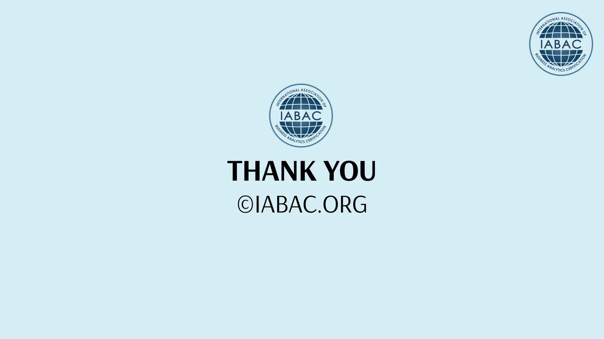 THANK YOU
©IABAC.ORG
 