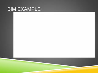 BIM EXAMPLE
 
