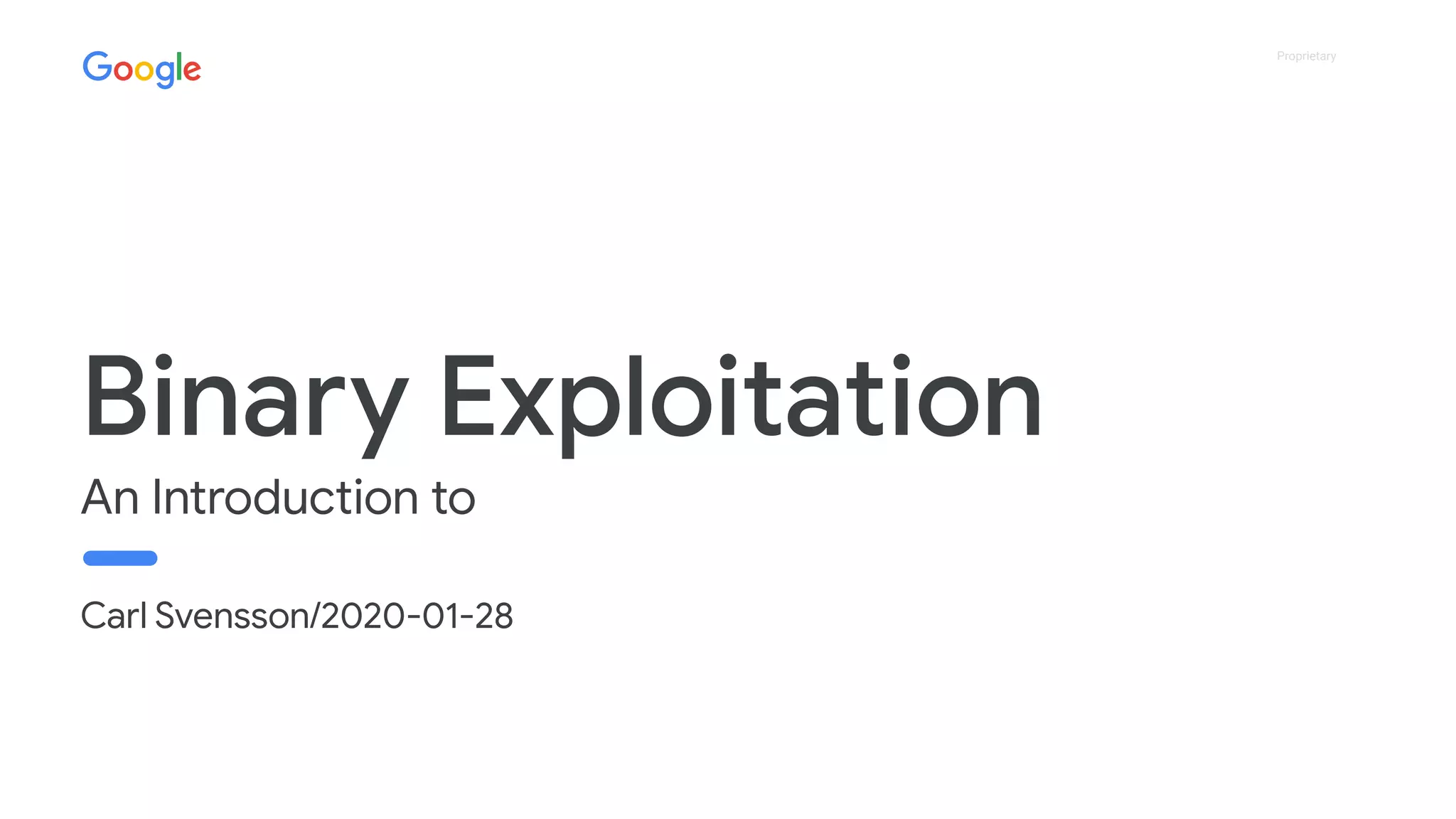 Proprietary
Carl Svensson/2020-01-28
An Introduction to
 