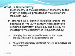 Introduction to biochemistry.