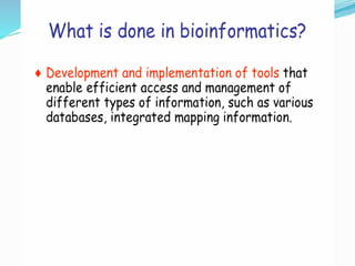 Introduction to bioinformatics | PPTX