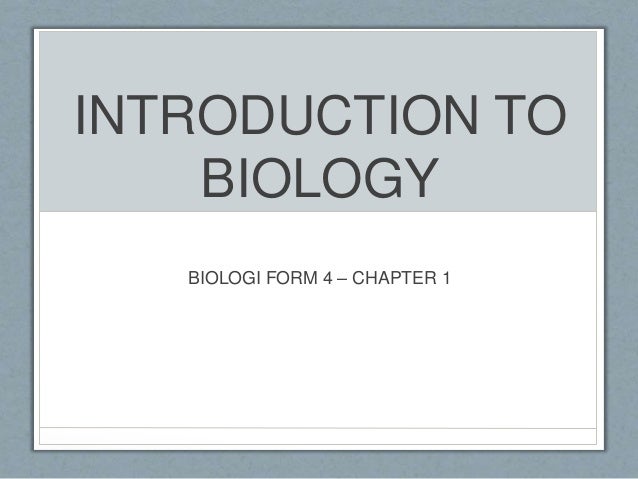 Introduction to biology Form 4 (CHAPTER 1)