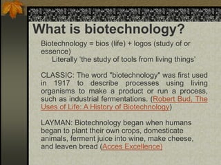 First Biotechnology Introduction to Biotechnology.ppt