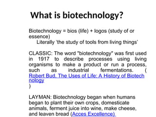 First Biotechnology Introduction to Biotechnology and its history.ppt