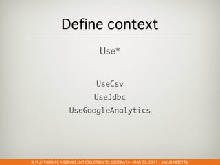 GOODDATA@CLOUDSTOCK – DEC 6, 2010 – PETR OLMER
                               –            –    Š   Ř
 