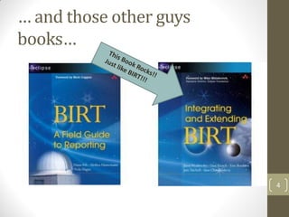 … and those other guys
books…
4
 