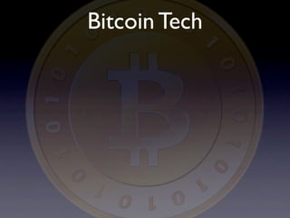 Bitcoin Tech
 