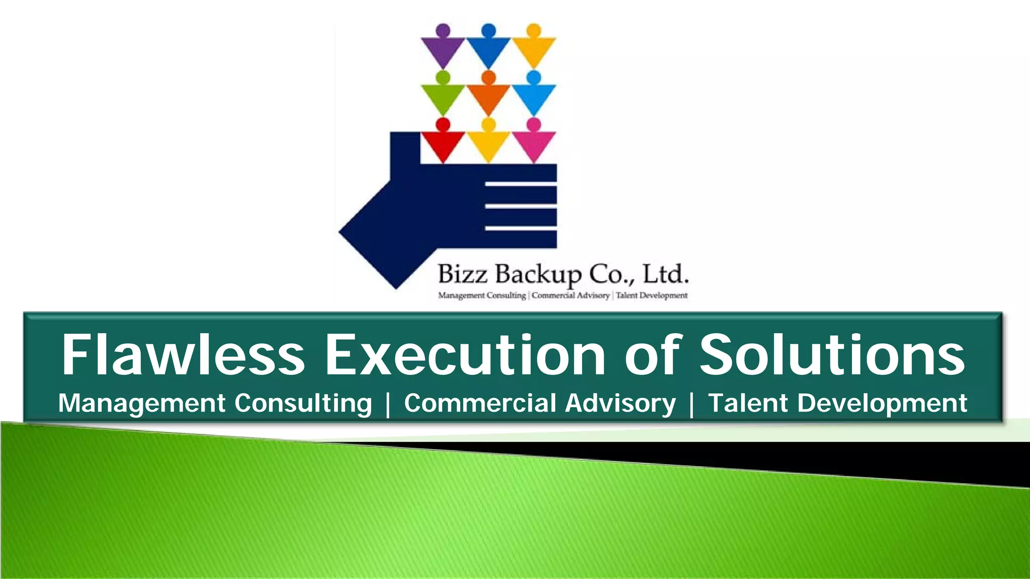 Flawless Execution of Solutions
Management Consulting | Commercial Advisory | Talent Development
 