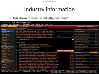SMU Classification: Restricted
Industry information
 Drill down to specific industry dashboard
 