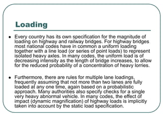 introductiontobridges07-08-090507223401-phpapp02.ppt