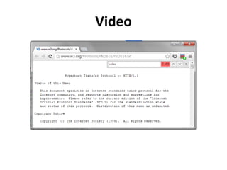 Video
 