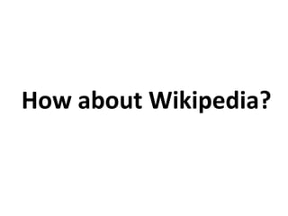 How about Wikipedia?
 