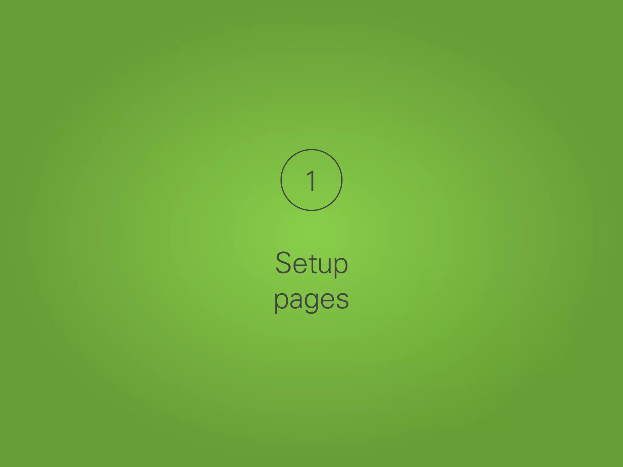 1
Setup
pages
 