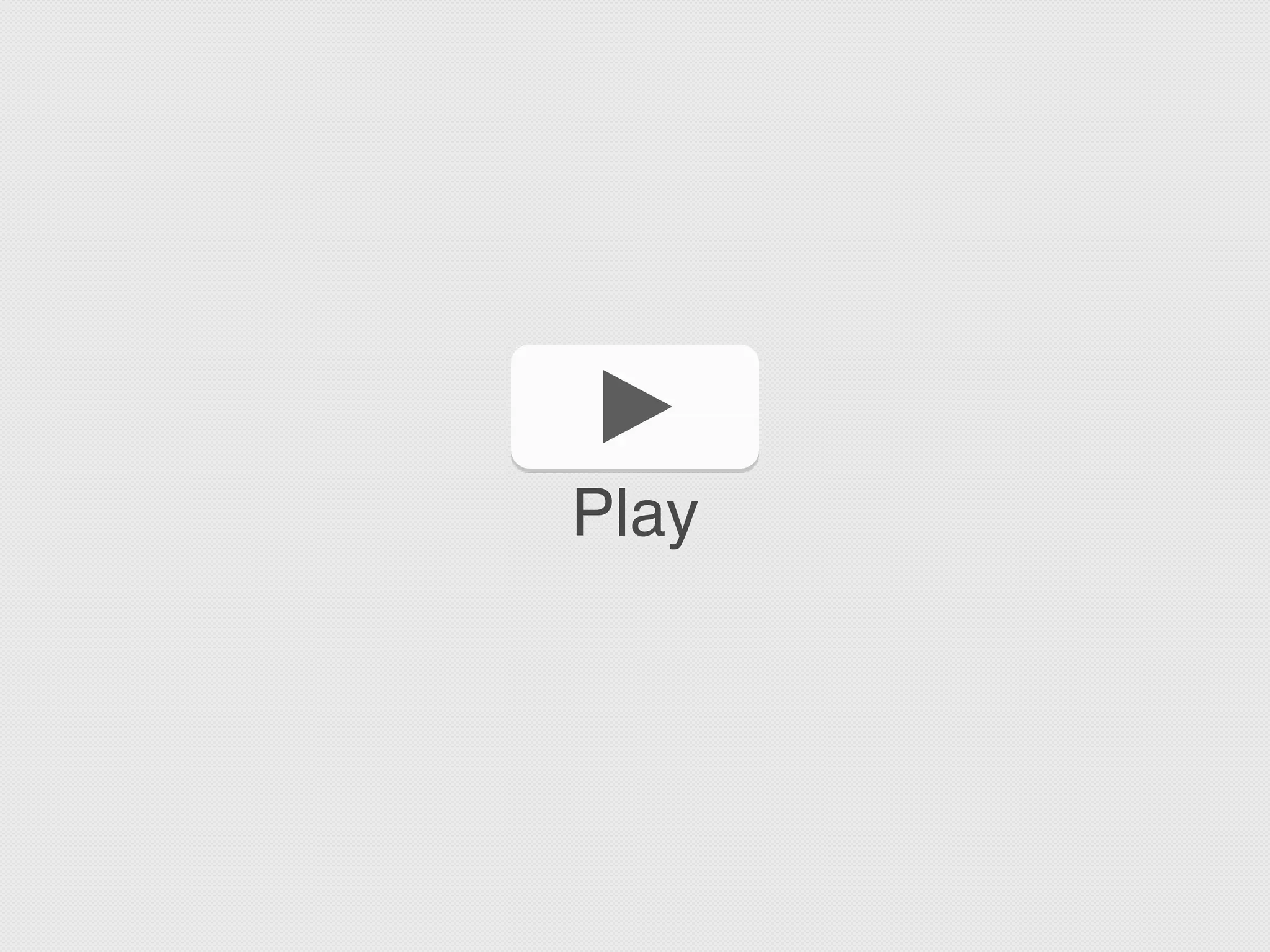 Play
 