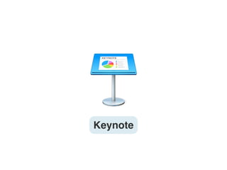Keynote
 